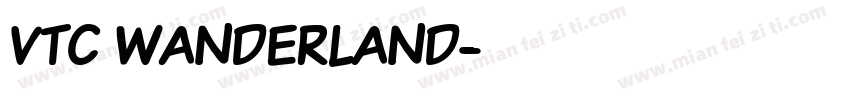 VTC Wanderland字体转换